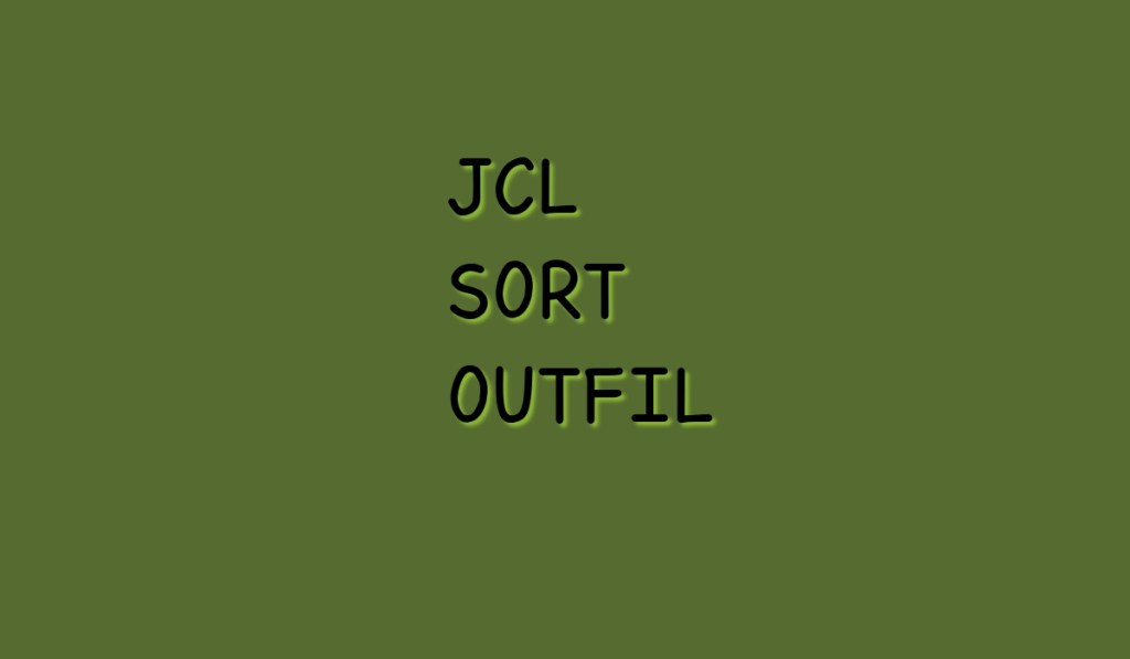JCL- Sort OUTFIL FNAMES (1 of&nbsp;3)