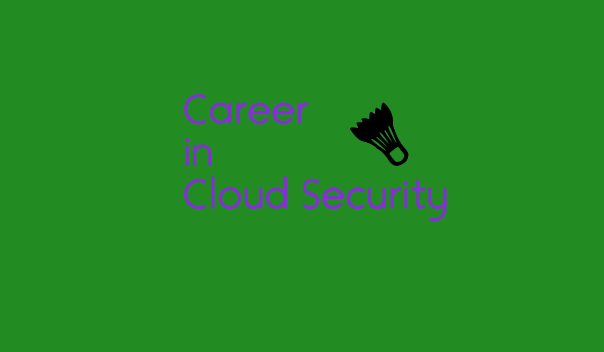 A career in Cloud Security