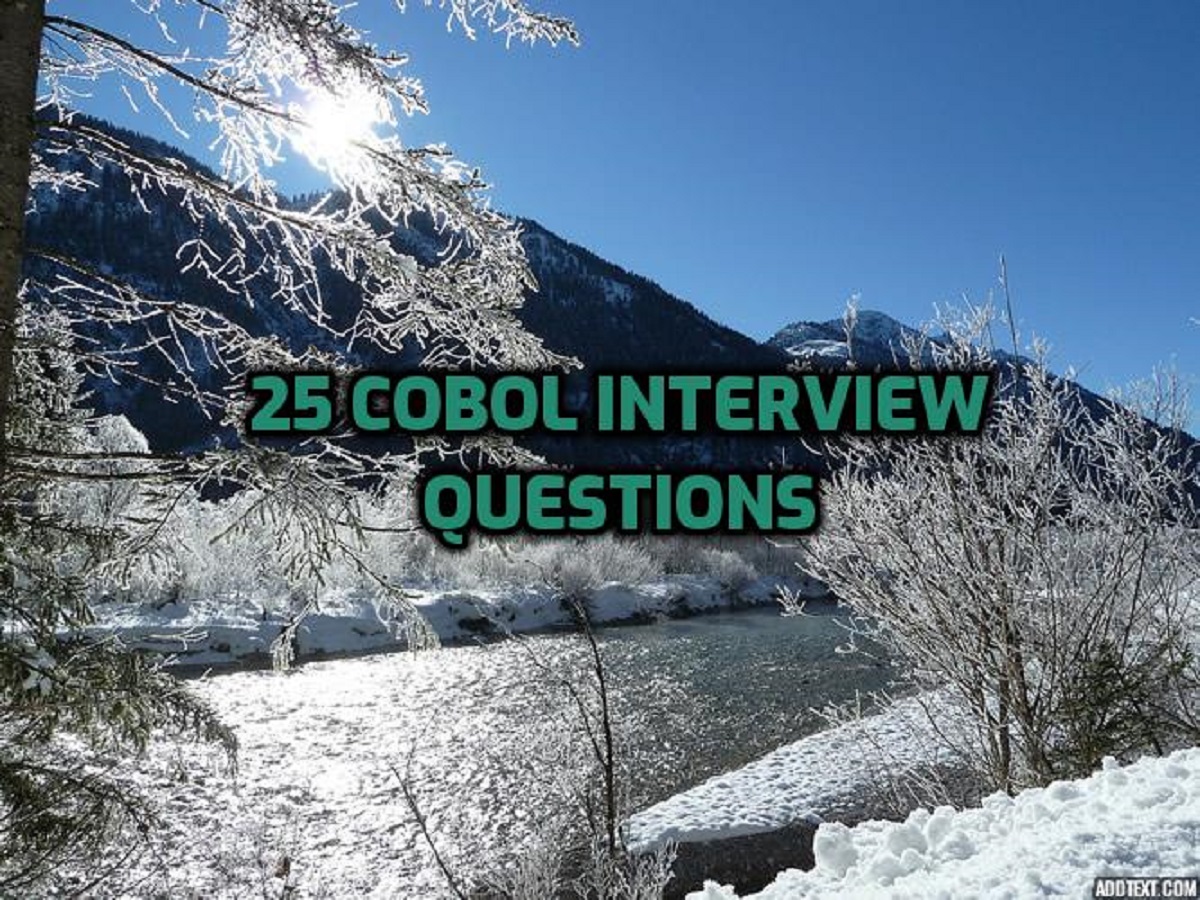 25 Top COBOL Recently asked Interview Questions