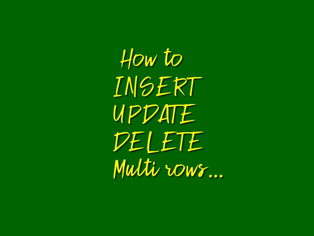 Top Rowset Positioning Examples for INSERT, UPDATE and&nbsp;DELETE