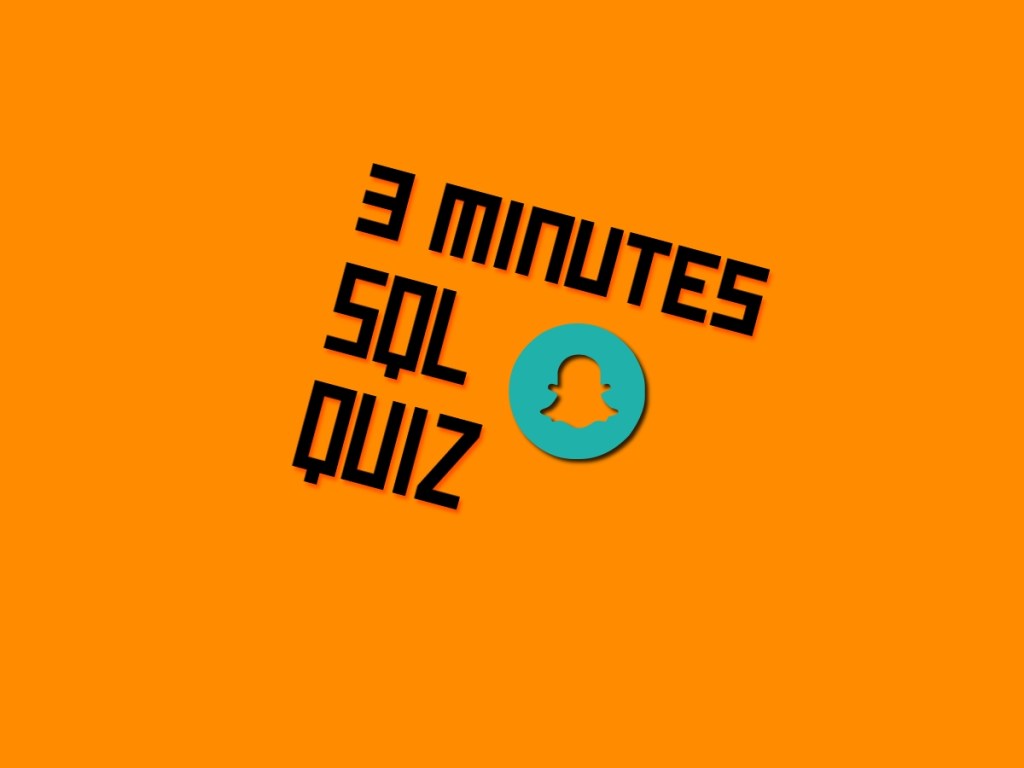 SQL Quiz in Three Minutes Prove Your&nbsp;Knowledge