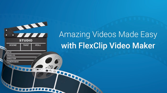 Amazing videos with FlexClip