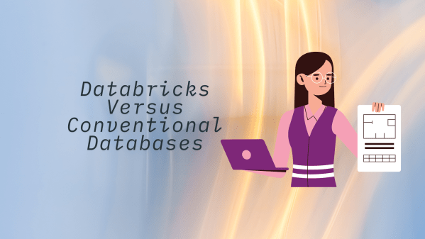 Understanding Databricks vs Traditional Databases